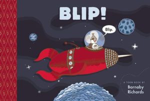 Blip! By Barnaby Richards
