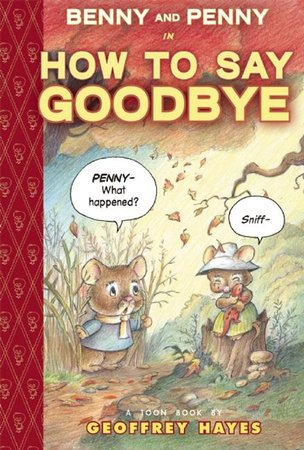 Benny and Penny in How To Say Goodbye By Geoffrey Hayes