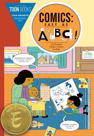 Comics: Easy as ABC By Ivan Brunetti And Introduction By Francoise Mouly