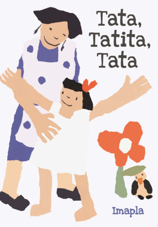 Tata, Tatita, Tata By Imapla