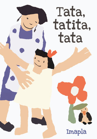 Tata, Tatita, Tata By Imapla