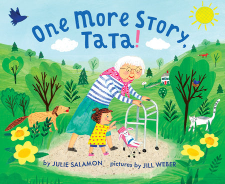 One More Story, Tata! By Julie Salamon; Illustrated by Jill Weber