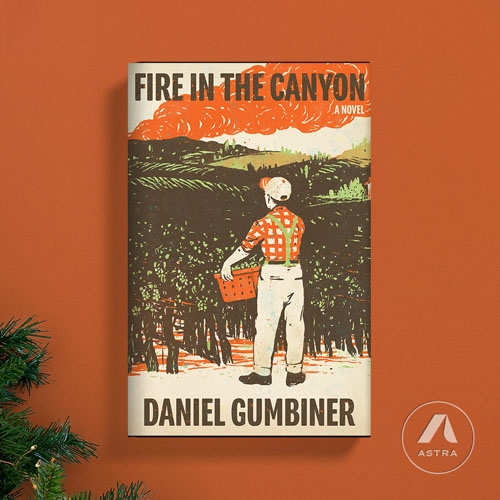 Fire in the Canyon, Astra House holiday gift guide