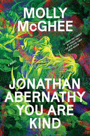 Jonathan Abernathy You Are Kind By Molly McGhee