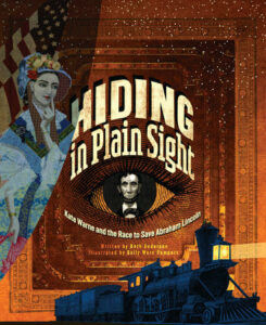 Hiding in Plain Sight By Beth Anderson; Illustrated by Sally Wern Comport