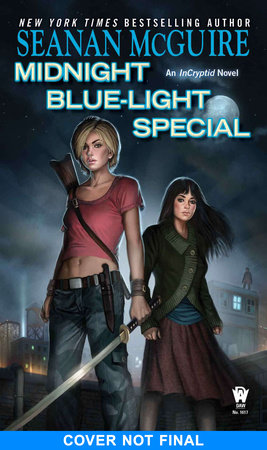 Midnight Blue-Light Special By Seanan McGuire