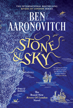 Stone and Sky By Ben Aaronovitch