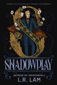 Shadowplay By L. R. Lam