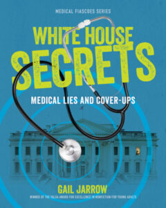 White House Secrets By Gail Jarrow