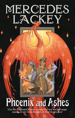 Phoenix and Ashes By Mercedes Lackey
