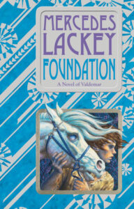 Foundation By Mercedes Lackey