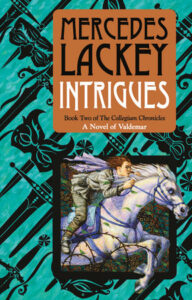 Intrigues By Mercedes Lackey