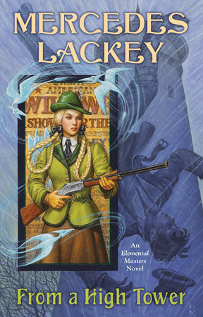 From a High Tower By Mercedes Lackey