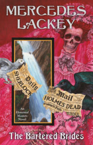The Bartered Brides By Mercedes Lackey