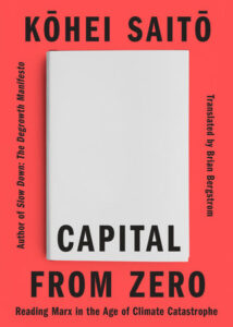 Capital From Zero By Kohei Saito